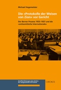 Cover: Die &laquo;Protokolle der Weisen von Zion&raquo; vor Gericht - Chronos