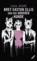Cover: Bret Easton Ellis und die anderen Hunde - Tempo