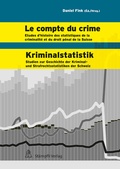 Cover: Le compte du crime - Kriminalstatistik - St&auml;mpfli Verlag AG