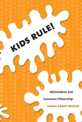 Cover: Kids Rule! - Duke University Press