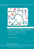 Cover: Diagnostik als Beziehungsgestaltung - Frank & Timme