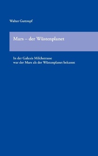 Abbildung von: Mars - der Wüstenplanet - BoD - Books on Demand