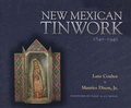 Cover: New Mexican Tinwork 1840-1940 - University of New Mexico Press