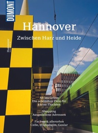 Abbildung von: DUMONT Bildatlas Hannover zwischen Harz und Heide - DuMont Reiseverlag