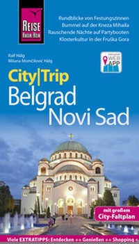 Abbildung von: Reise Know-How CityTrip Belgrad und Novi Sad - Reise Know-How Verlag Peter Rump GmbH