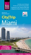 Cover: Reise Know-How CityTrip Miami - Reise Know-How Verlag Peter Rump GmbH