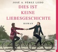 Cover: Dies ist keine Liebesgeschichte - Audio Media Verlag