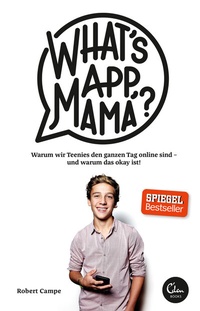 Abbildung von: What's App, Mama? - Eden Books - ein Verlag der Edel Verlagsgruppe