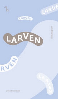 Enlarge image Cover: Larven - Hydre Éditions