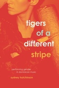 Cover: Tigers of a Different Stripe - University of Chicago Press