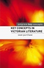 Cover: Key Concepts in Victorian Literature - Bloomsbury Academic