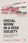 Cover: Social Work in a Risk Society - Bloomsbury Academic