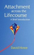 Cover: Attachment Across the Lifecourse - Bloomsbury Academic