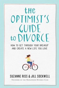 Enlarge image Cover: The Optimist's Guide to Divorce - Workman Publishing Company