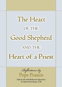 Enlarge image Cover: The Heart of the Good Shepherd and the Heart of a Priest - Paulist Press International,U.S.