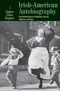 Cover: Irish-American Autobiography - The Catholic University of America Press