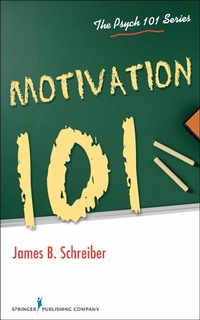 Abbildung von: Motivation 101 - Springer Publishing Company