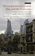 Cover: Development in Central Asia and the Caucasus - I.B. Tauris