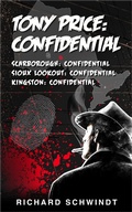 Cover: Tony Price: Confidential - Richard Schwindt