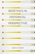 Cover: Bioethics in Historical Perspective - Red Globe Press