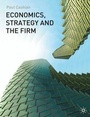 Cover: Economics, Strategy and the Firm - Red Globe Press