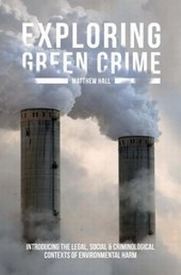 Abbildung von: Exploring Green Crime - Red Globe Press