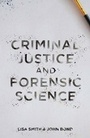 Cover: Criminal Justice and Forensic Science - Bloomsbury Academic