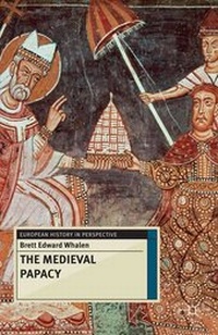 Abbildung von: The Medieval Papacy - Red Globe Press