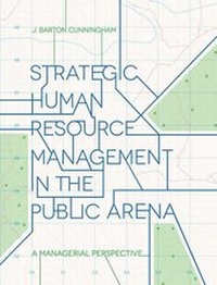 Enlarge image Cover: Strategic Human Resource Management in the Public Arena - Red Globe Press