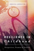 Cover: Resilience in Childhood - Bloomsbury Academic