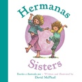 Cover: Hermanas/Sisters - Clarion Books