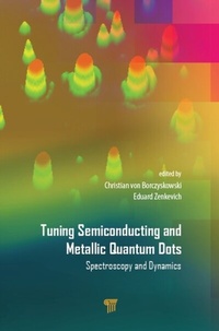Abbildung von: Tuning Semiconducting and Metallic Quantum Dots - Apple Academic Press Inc.