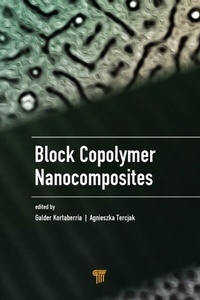 Abbildung von: Block Copolymer Nanocomposites - Apple Academic Press Inc.