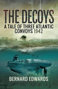 Enlarge image Cover: Decoys - Pen and Sword