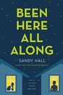 Cover: Been Here All Along - Macmillan Children's Books
