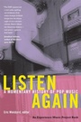 Cover: Listen Again - Duke University Press