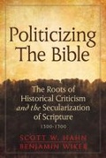 Cover: Politicizing the Bible - Crossroad Publishing Co ,U.S.
