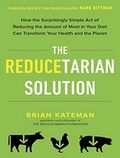 Cover: The Reducetarian Solution - Tantor Media, Inc