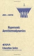 Cover: Hypersonic Aerothermodynamics - American Institute of Aeronautics & Astronautics