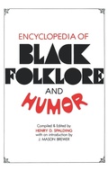 Cover: Encyclopedia of Black Folklore and Humor - Jonathan David Publishers Inc.,U.S.