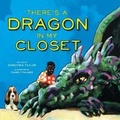 Cover: There's a Dragon in My Closet - Surrey Books,U.S.