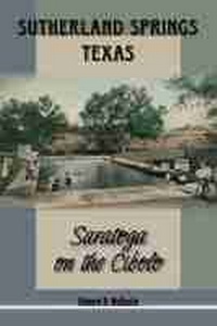 Enlarge image Cover: Sutherland Springs, Texas - University of North Texas Press,U.S.