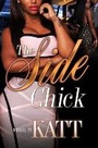Cover: The Side Chick - Urban Books