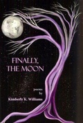 Cover: Finally, the Moon - Stephen F. Austin State University Press