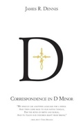 Cover: Correspondence in D Minor - Stephen F. Austin State University Press