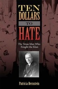 Cover: Ten Dollars to Hate - Texas A & M University Press