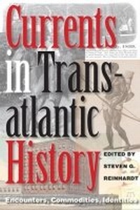 Enlarge image Cover: Currents in Transatlantic History - Texas A & M University Press