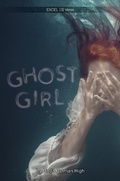 Cover: Ghost Girl [3] - Saddleback Educational Publishing