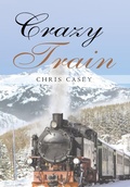 Cover: Crazy Train - Page Publishing Inc.