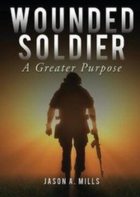 Enlarge image Cover: Wounded Soldier - Tate Publishing & Enterprises